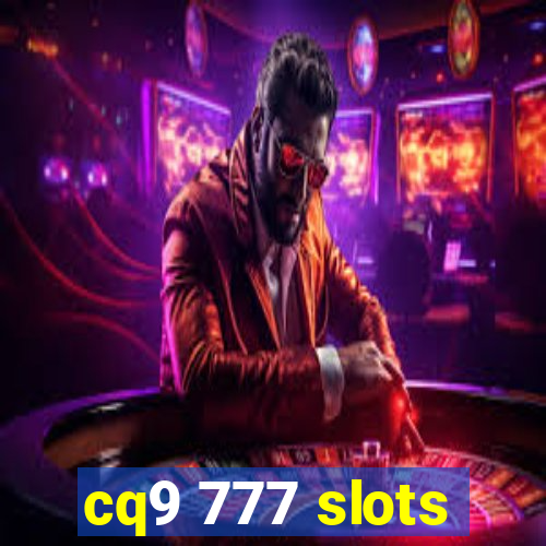 cq9 777 slots